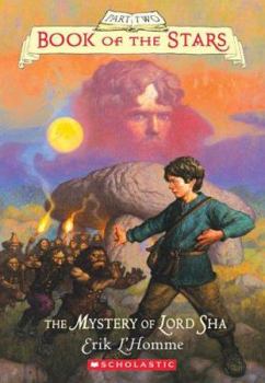 The Mystery of Lord Sha - Book #2 of the Book of the Stars