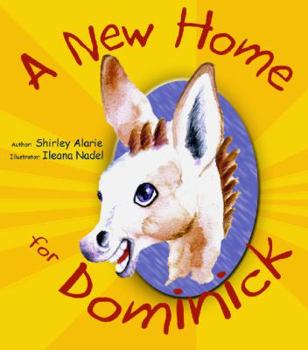 Paperback A New Home for Dominick Book