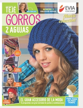 Cover for "Gorros DOS Agujas 2: el gran accesorio de la moda [Spanish]"