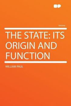 Paperback The State: Its Origin and Function Book