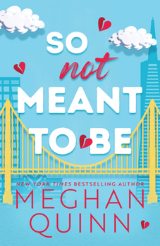 So Not Meant To Be - Book #2 of the Cane Brothers