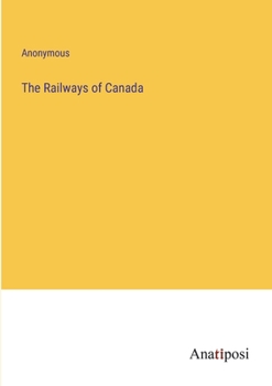 Paperback The Railways of Canada Book
