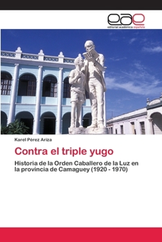 Paperback Contra el triple yugo [Spanish] Book