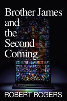 Brother James and the Second Coming: A Bishop Bone Murder Mystery (Bishop Bone Murder Mysteries) - Book #9 of the Bishop Bone Murder Mysteries