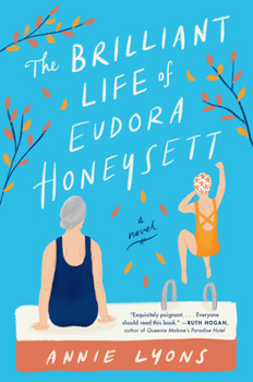 Hardcover The Brilliant Life of Eudora Honeysett Book