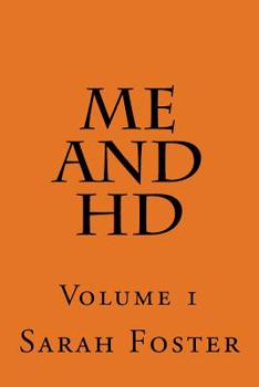 Paperback Me and HD: Volume 1 Book