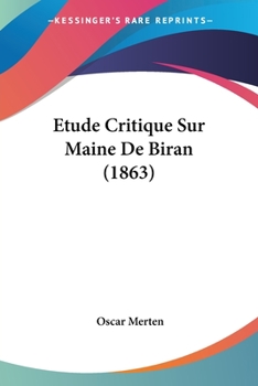 Paperback Etude Critique Sur Maine De Biran (1863) [French] Book