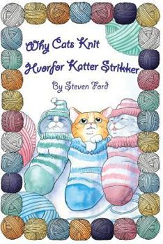 Paperback Why Cats Knit: Hvorfor Katte Strikker Book