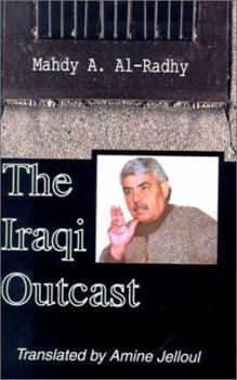 Paperback The Iraqi Outcast Book