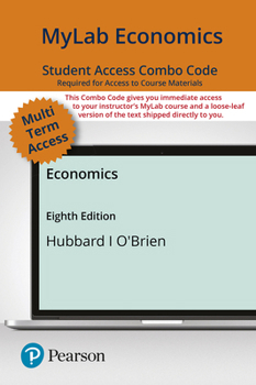 Printed Access Code Mylab Economics with Pearson Etext -- Combo Access Card -- For Economics Book