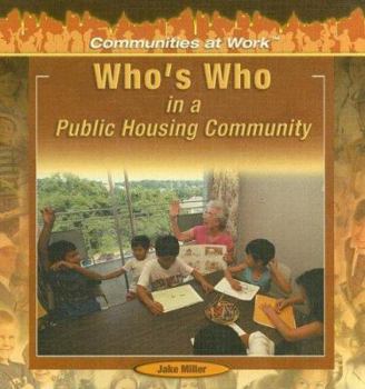 Library Binding Who's Who in a Public Housing Community Book