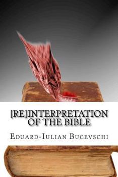 Paperback [Re]Interpretation of the Bible Book