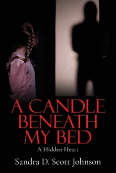 Paperback A Candle Beneath My Bed: A Hidden Heart Book