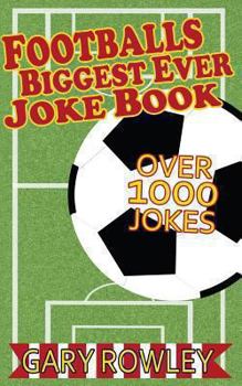 Paperback Footballs Biggest Ever Joke Book