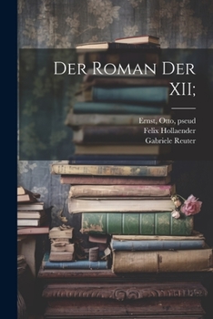 Paperback Der Roman der XII; [German] Book