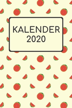 Paperback Kalender 2020: Jahreskalender Mit Datum I Terminplaner Terminkalender 2020 I Notizbuch Kalender A5 120 Seiten Organizer [German] Book