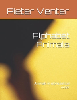 Paperback Alphabet Animals: Animals in alphabetical order Book