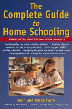 Paperback The Complete Guide to Homeschooling Book