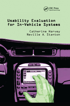 Paperback Usability Evaluation for In-Vehicle Systems Book