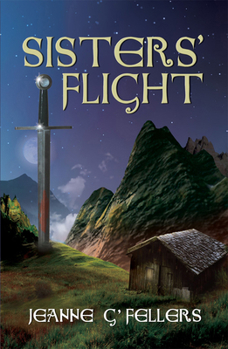 Sisters Flight - Book #3 of the Taelach Sisters