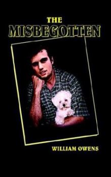 Paperback The Misbegotten Book