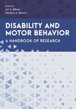 Paperback Disability and Motor Behavior: A Handbook of Research Book