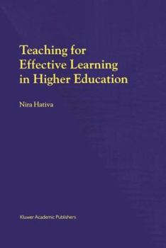 Hardcover Teaching for Effective Learning in Higher Education Book