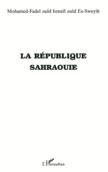 Paperback La République Sahraouie [French] Book