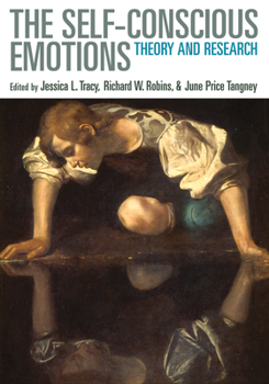 Hardcover Self-Conscious Emotions: Theory and Research Book