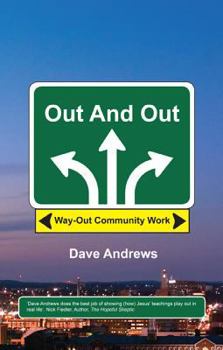 Paperback Out and Out: Way-Out Community Work Book