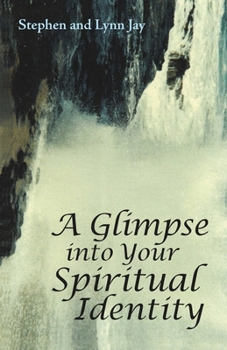 Paperback A Glimpse into Your Spiritual Identity Book