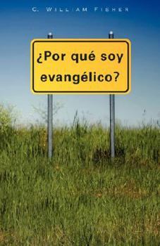 Paperback Por Que Soy Evangelico [Spanish] Book