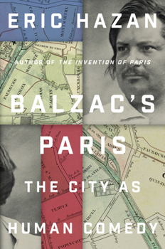 Hardcover Balzac's Paris: The City as Human Comedy Book