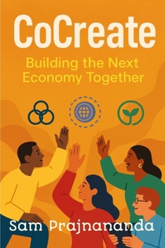 Paperback Co-Create: Building the Next Economy Together. Book