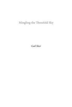 Paperback Mingling the Threefold Sky Book