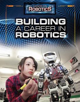 Library Binding Building a Career in Robotics Book