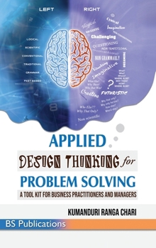 Hardcover Applied Design Thinking for Problem Solving Book