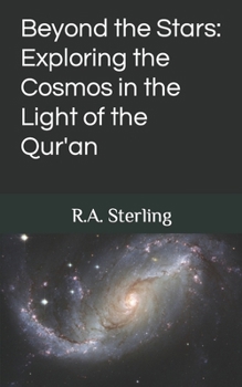 Paperback Beyond the Stars: Exploring the Cosmos in the Light of the Qur'an Book