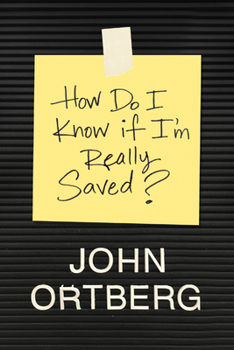 Paperback How Do I Know If I'm Really Saved? Book