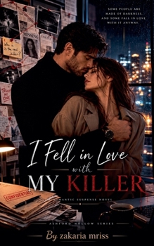 Paperback I Fell in Love with My Killer Book