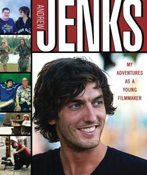 Hardcover Andrew Jenks: My Adventures as a Young Filmmaker Book