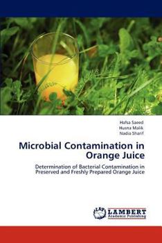 Paperback Microbial Contamination in Orange Juice Book