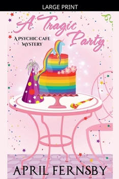 Paperback A Tragic Party [Large Print] Book