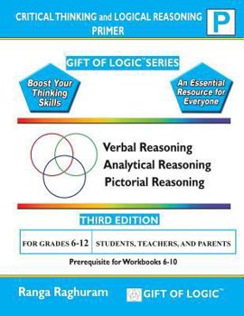 Paperback Critical Thinking and Logical Reasoning Primer Book