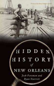 Hardcover Hidden History of New Orleans Book