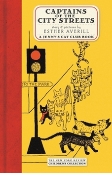 Hardcover Captains of the City Streets: A Story of the Cat Club Book