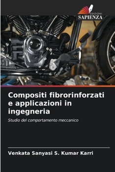 Paperback Compositi fibrorinforzati e applicazioni in ingegneria [Italian] Book