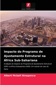 Paperback Impacto do Programa de Ajustamento Estrutural na África Sub-Sahariana [Portuguese] Book