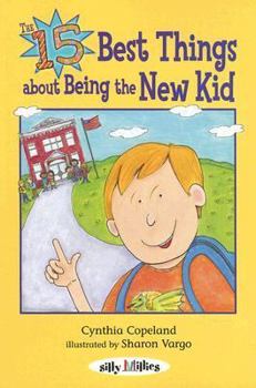 Paperback The 15 Best Things about Being the New Kid Book