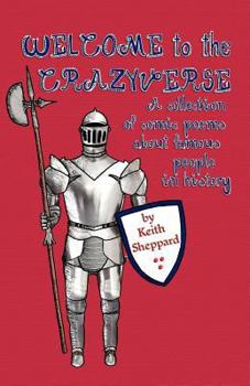 Paperback Welcome to the Crazyverse: A Collection of Comic Poems about Famous People in History Book